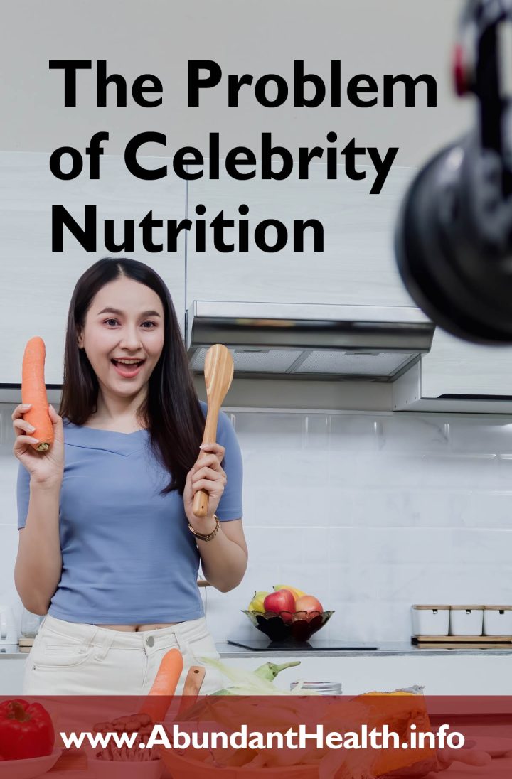 The Problem of Celebrity Nutrition