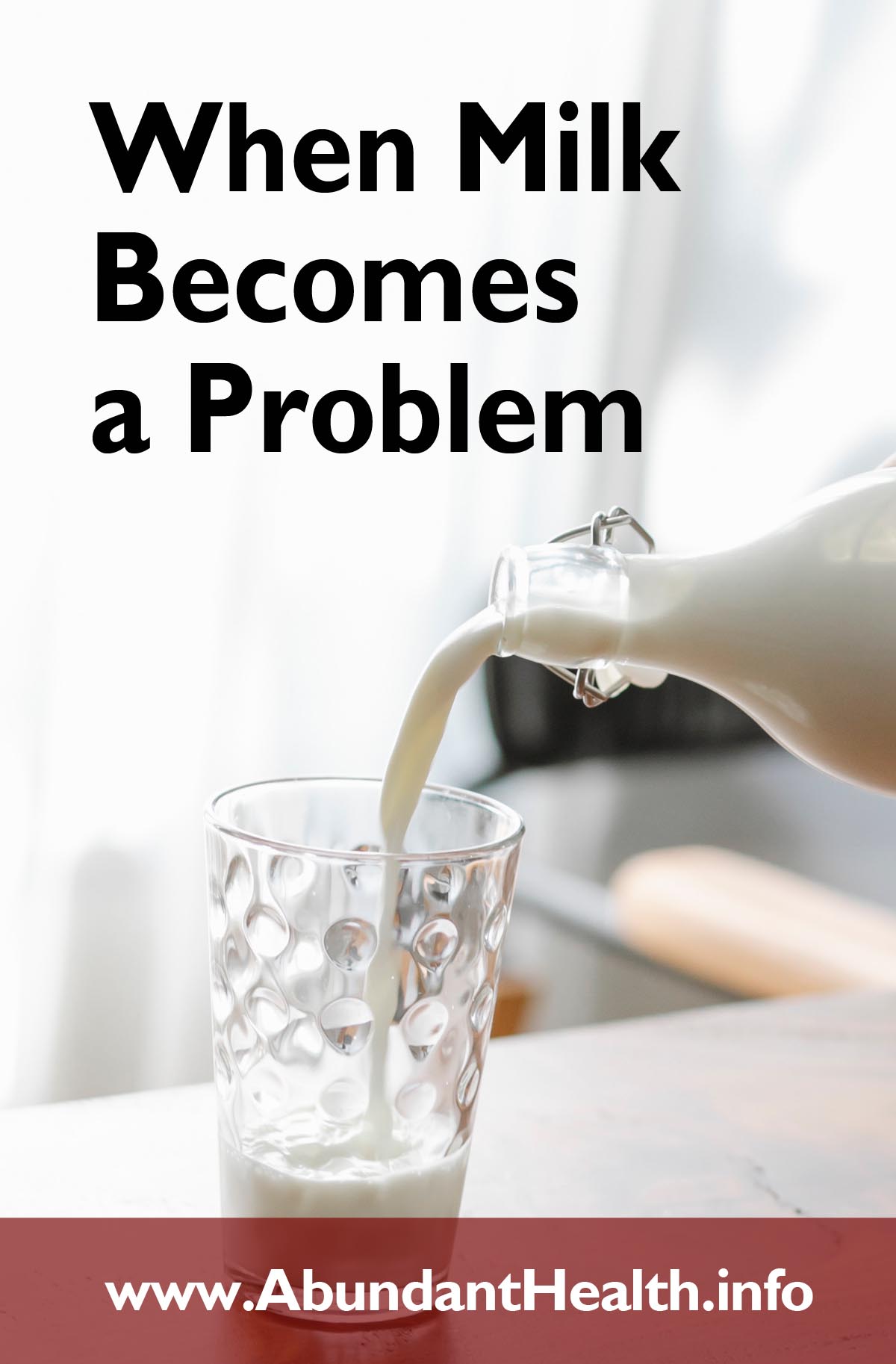 When Milk Becomes a Problem