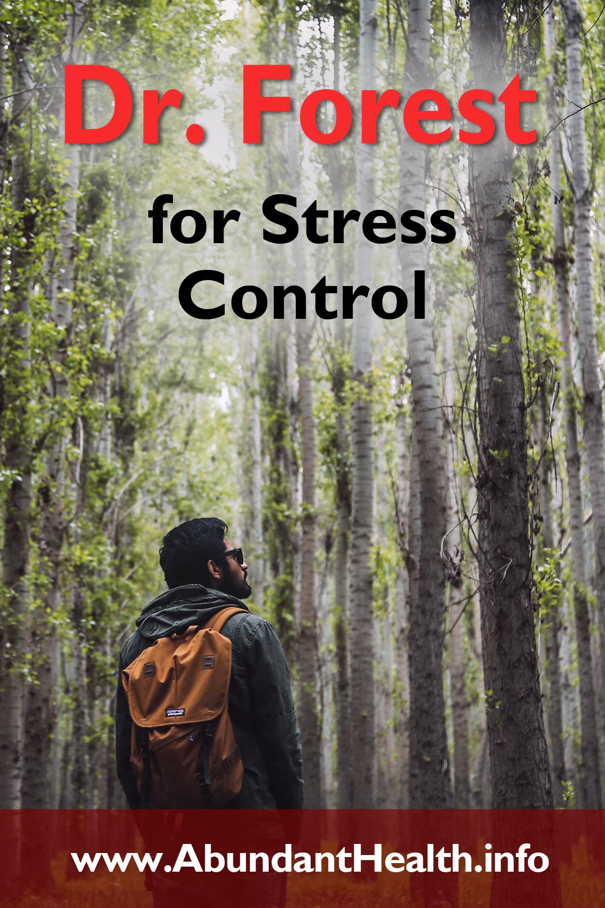 Dr. Forest for Stress Control