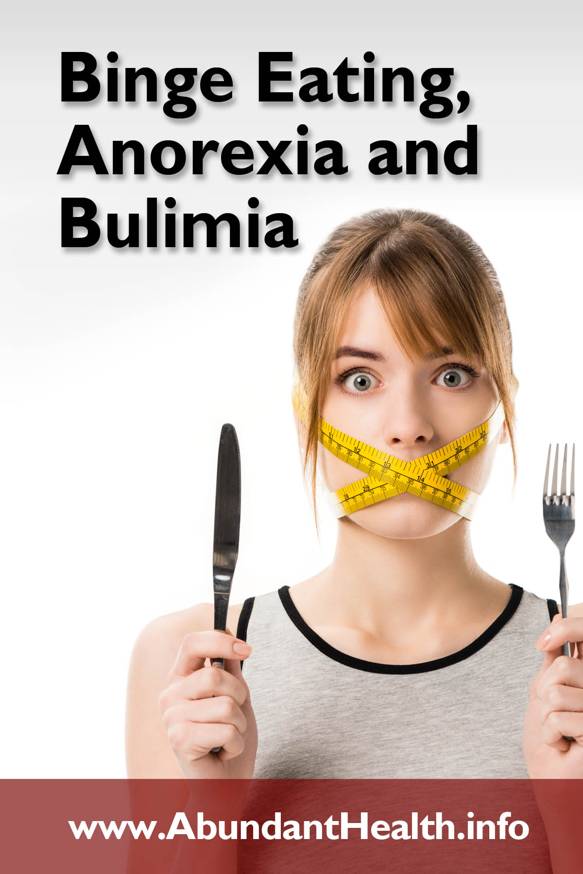 Binge Eating, Anorexia and Bulimia